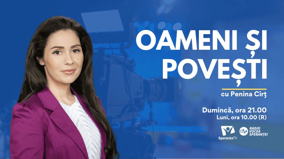 Speranta TV | Oameni şi poveşti