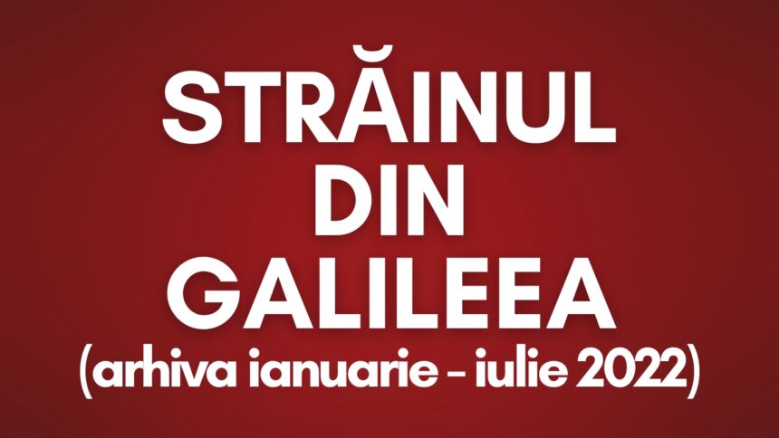 Speranta TV | Străinul din Galileea (arhiva ianuarie-iulie 2022)