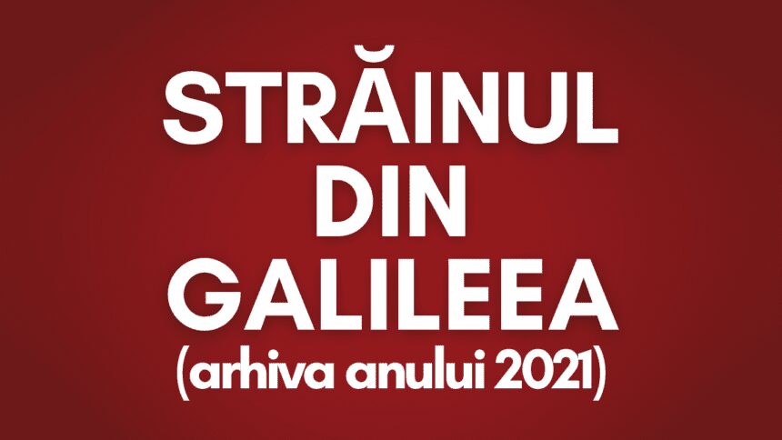 Speranta TV | Străinul din Galileea (arhiva anului 2021)