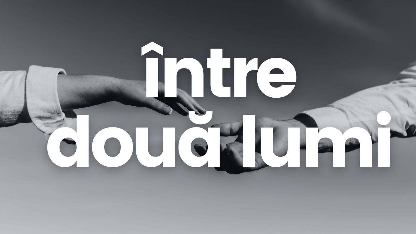 Intre doua lumi