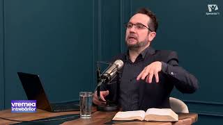 VREMEA ÎNTREBĂRILOR | Pastor Marius Mitrache | 27 martie 2025