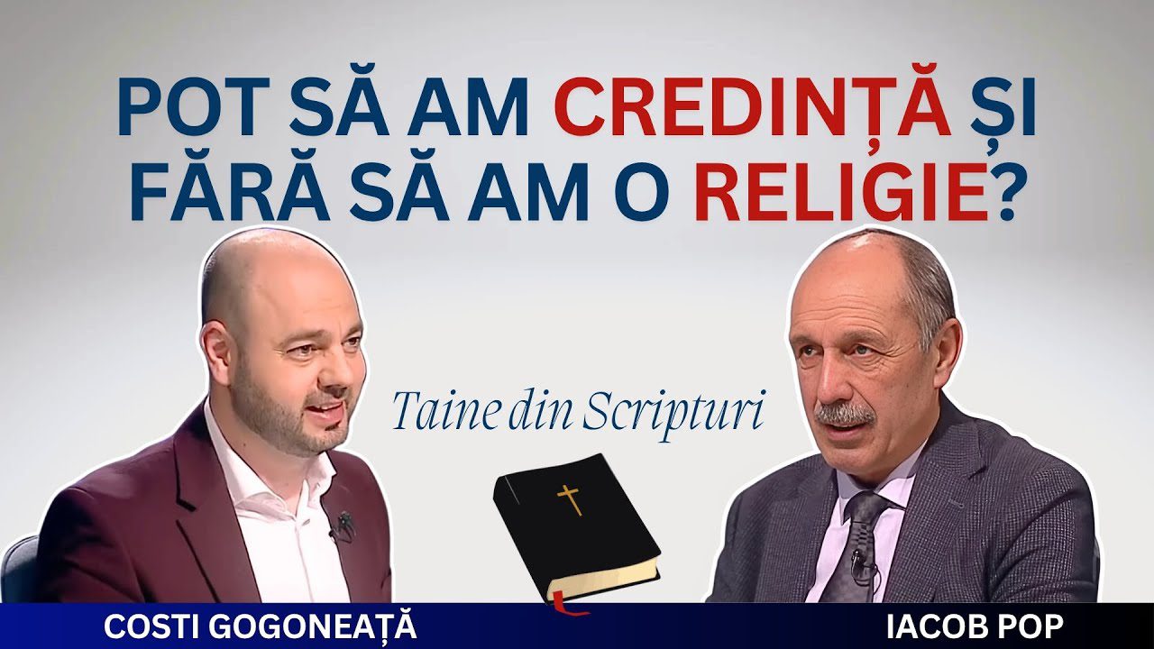 Pot să am credință și fără să am o religie? | Taine din Scripturi, Ep. 26