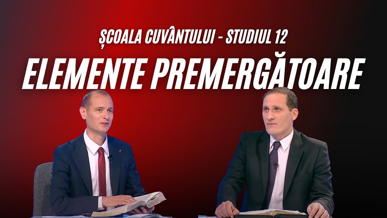 Elemente premergătoare: închinare și profeție în vremuri de criză | Școala Cuvântului, Studiul 12