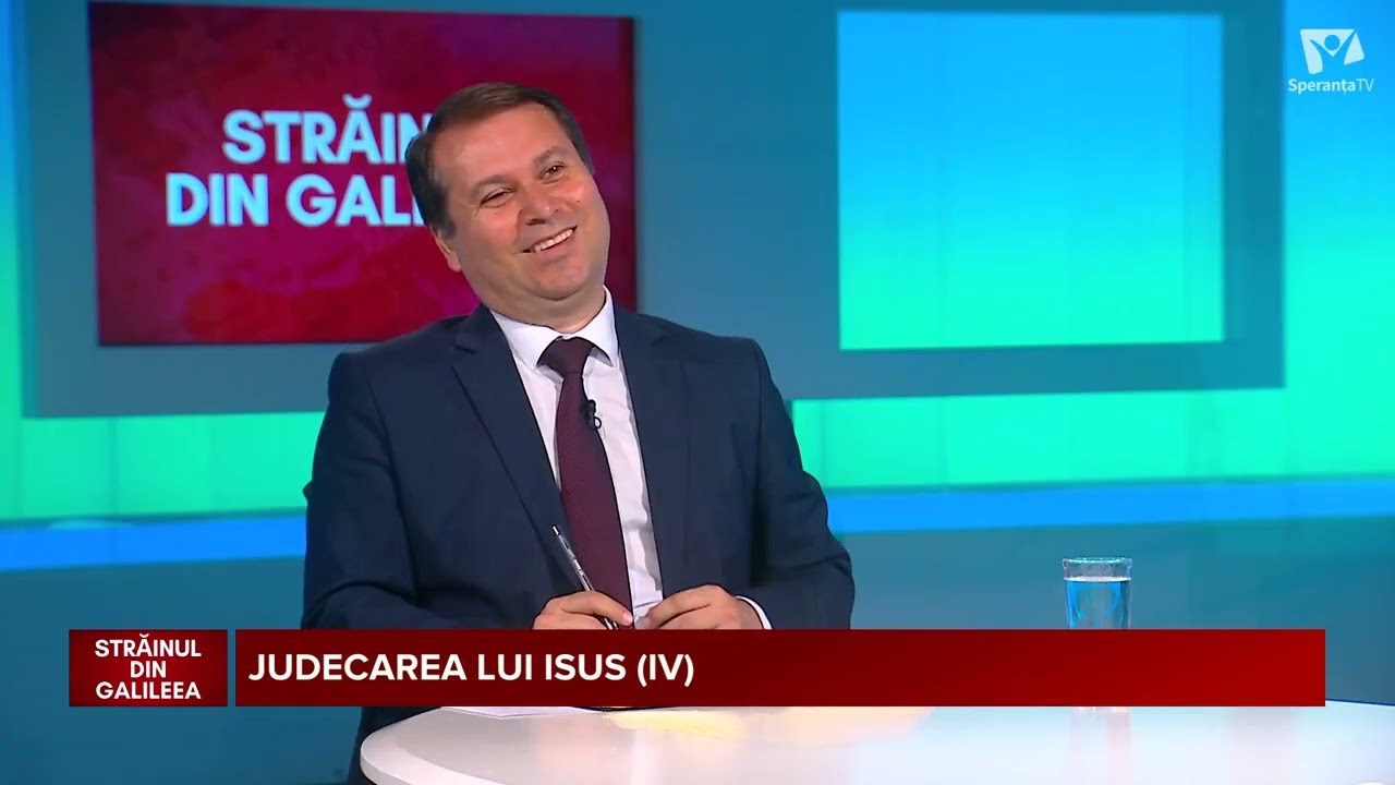 Străinul din Galileea | 23 08 2025 | Judecarea lui Isus (4)