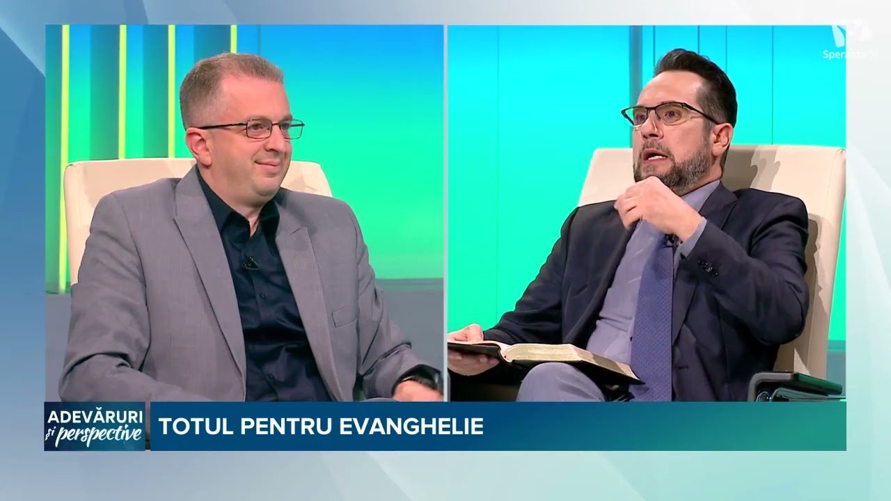 Adevăruri și perspective: Totul pentru Evanghelie