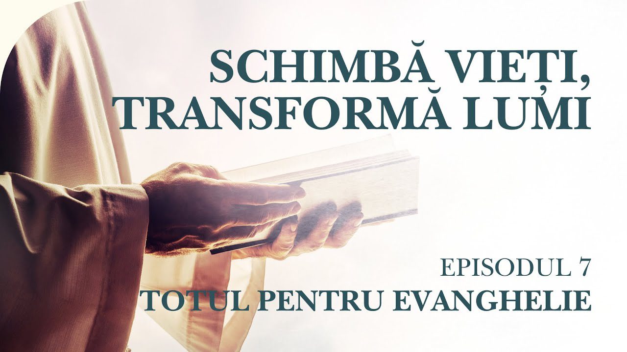 Schimbă vieți, transformă lumi: Evanghelia în acțiune prin ADRA | Totul pentru Evanghelie, Ep. 7