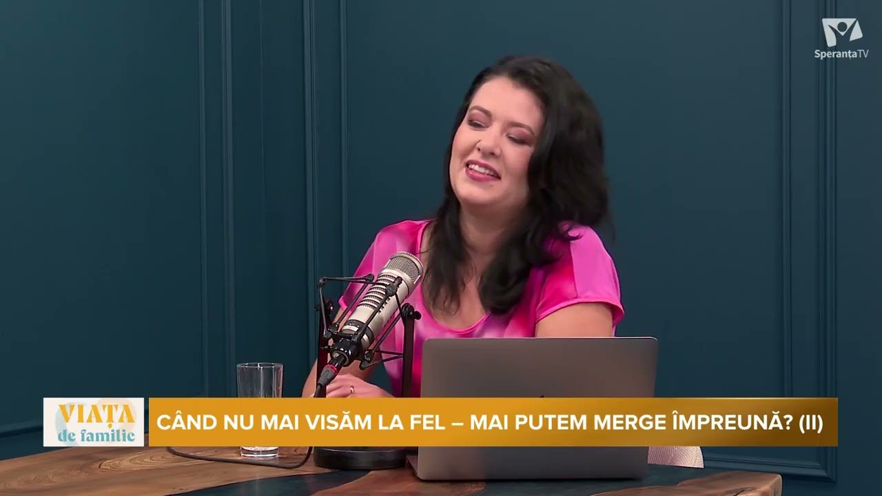 Când nu mai visăm la fel | pastor Cătălin Bărbulescu | Viața de familie