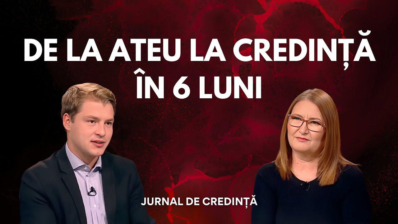 De la ateu la credință în 6 luni | Răzvan Nedea | Jurnal de credință