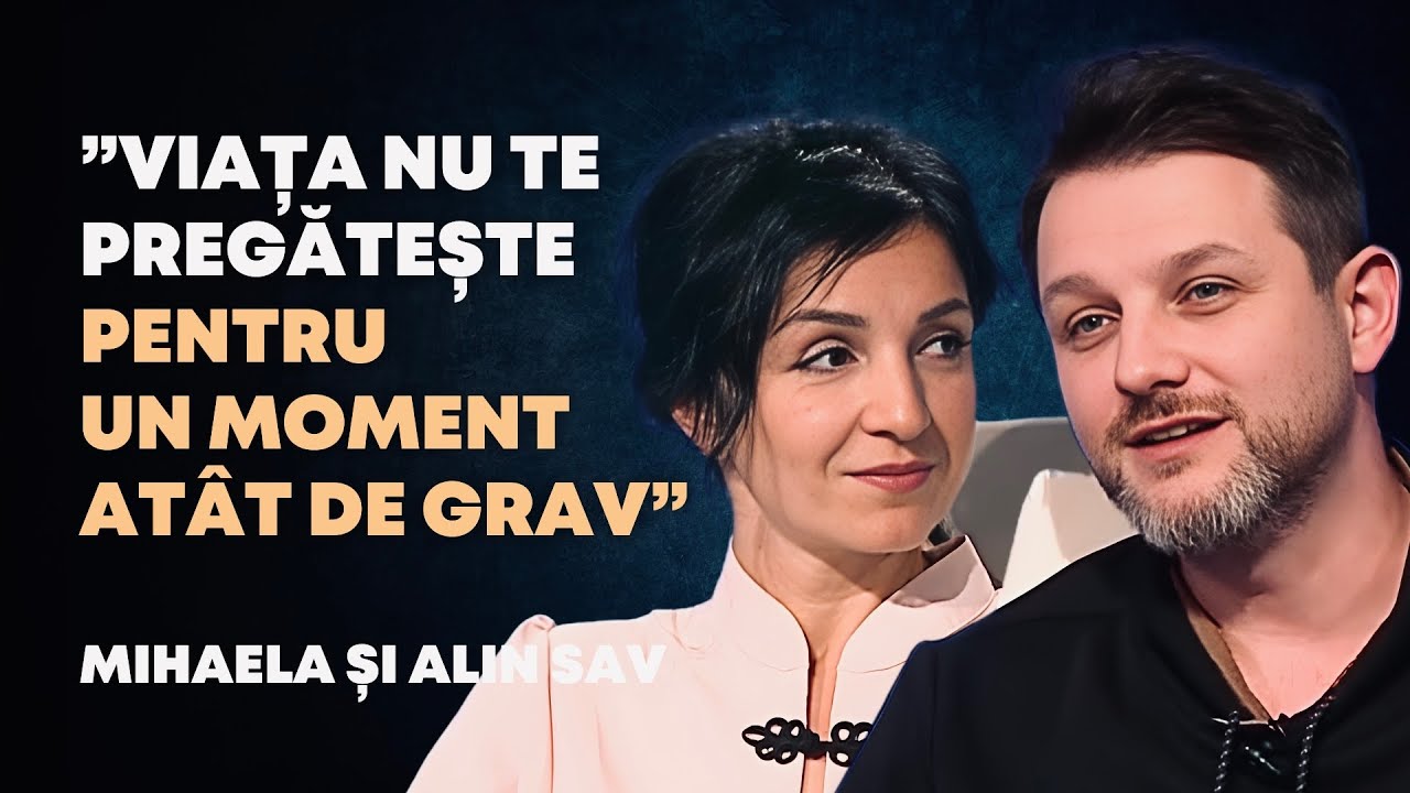 Rugăciunea care n-a primit răspuns… și totuși a salvat o viață | Alin și Mihaela Sav