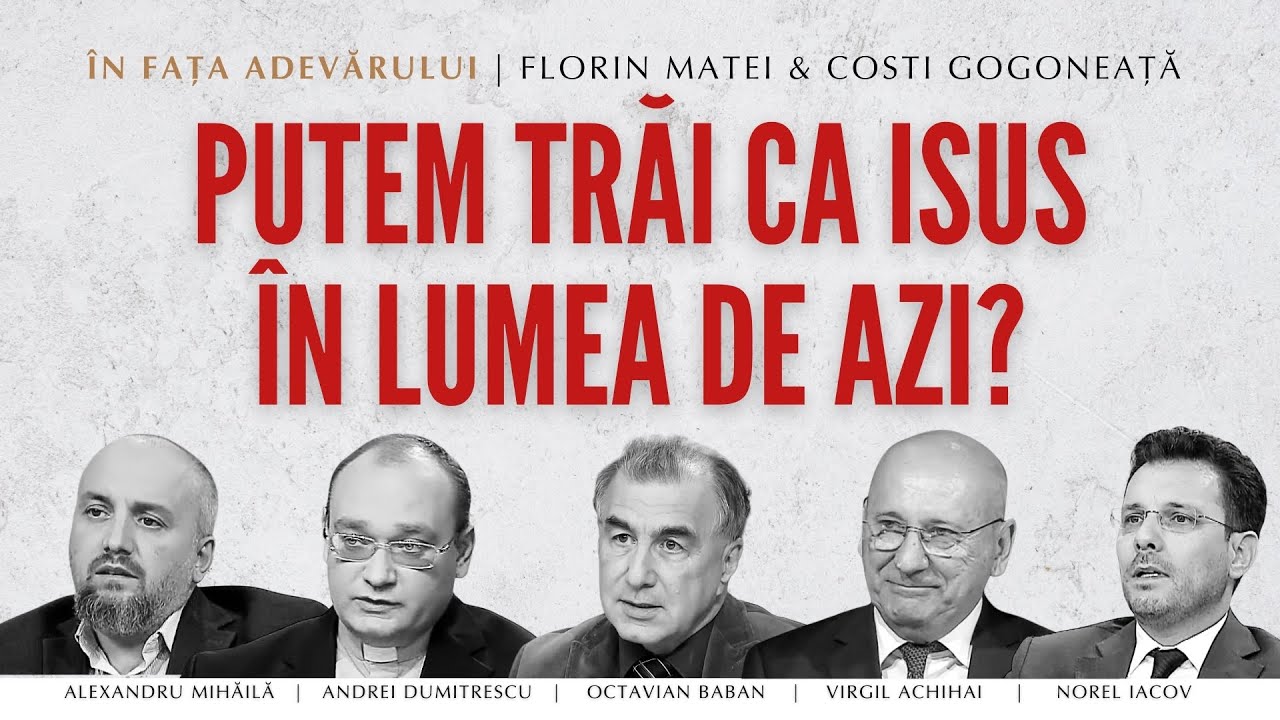 Isus – Model de viață și autoritate morală pentru lumea de azi | În fața Adevărului