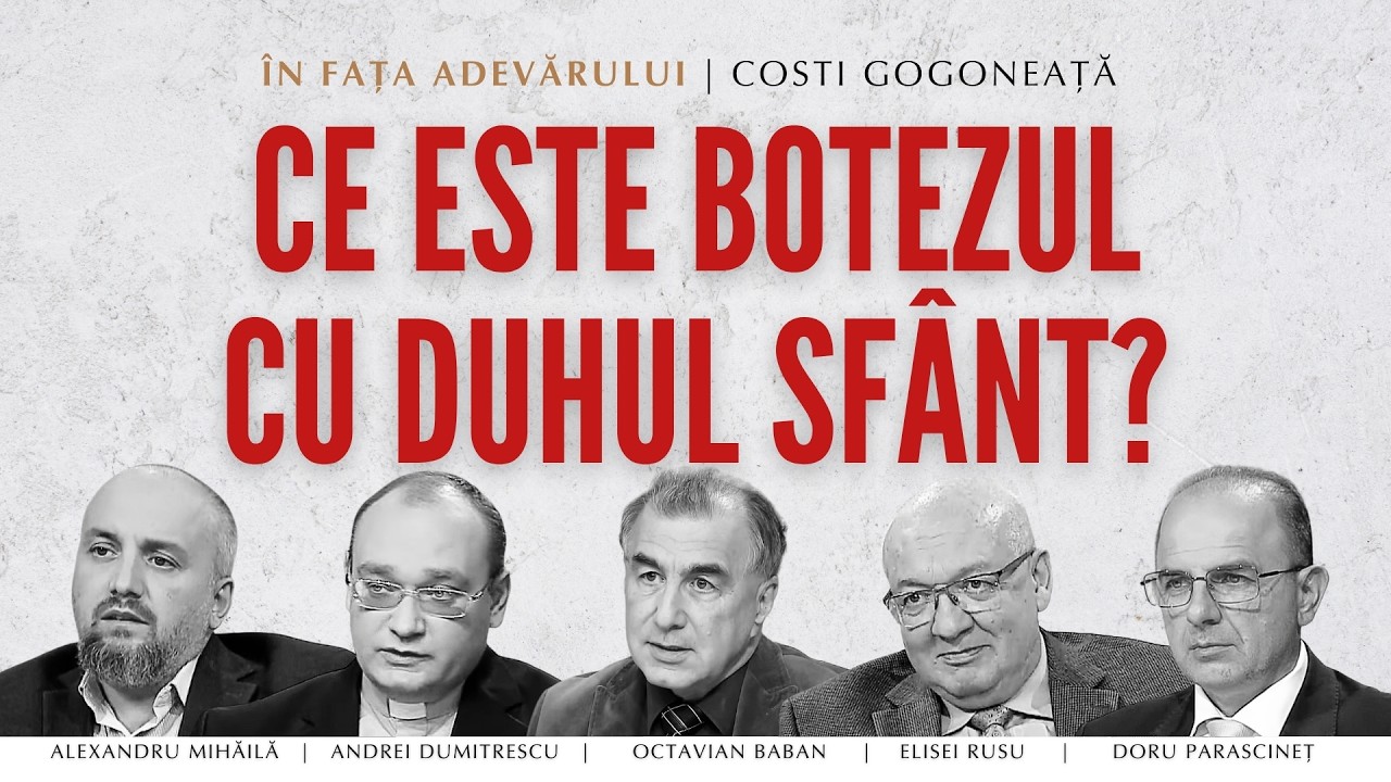 Botezul cu Duhul Sfânt — Ce spune Biblia? | În fața Adevărului