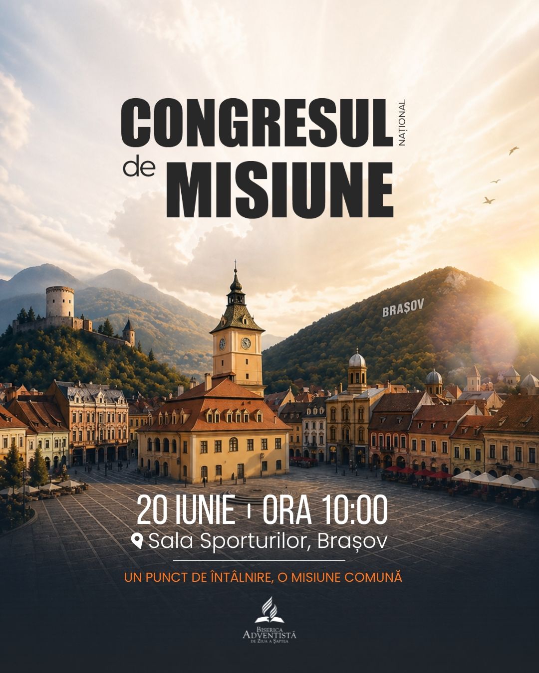 Speranta TV | Biserica Adventistă de Ziua a Șaptea din România organizează la Brașov, în 20 iunie, Congresul Național de Misiune