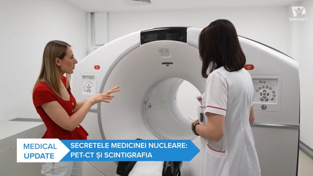 Medical Update – Medicina Nucleară: PET CT și ce nu vede RMN-ul | Dr. Irina Maria Strugari
