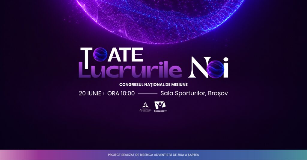 Speranta TV | Congresul Național de Misiune, astăzi, 20 iunie, de la ora 10.00 în Sala Sporturilor din Brașov