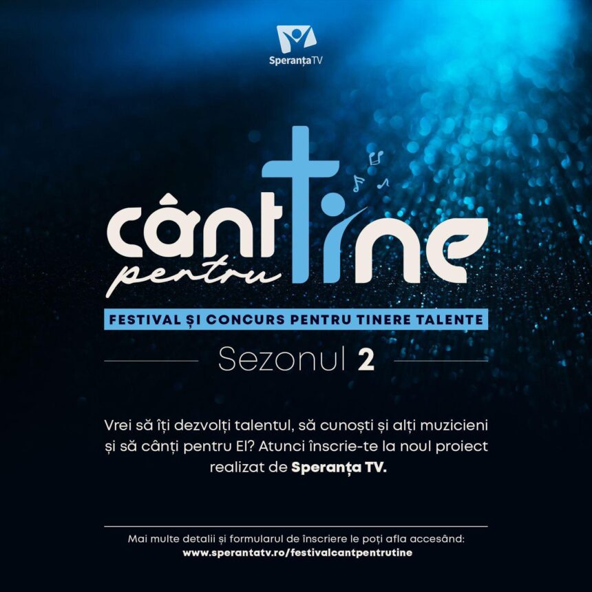 Speranta TV | A mai rămas o zi până la încheierea înscrierilor pentru cel de-al doilea sezon al emisiunii-concurs „Cânt pentru Tine”
